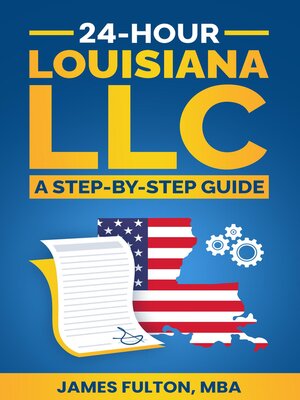 cover image of 24-Hour Louisiana LLC Setup